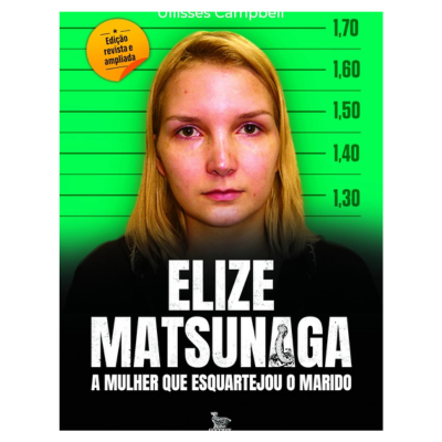 No momento, você está visualizando Elize Matsunaga e o abismo do True Crime Psicológico