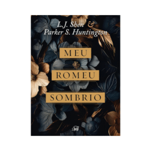 Meu Romeu Sombrio - Livros Dark